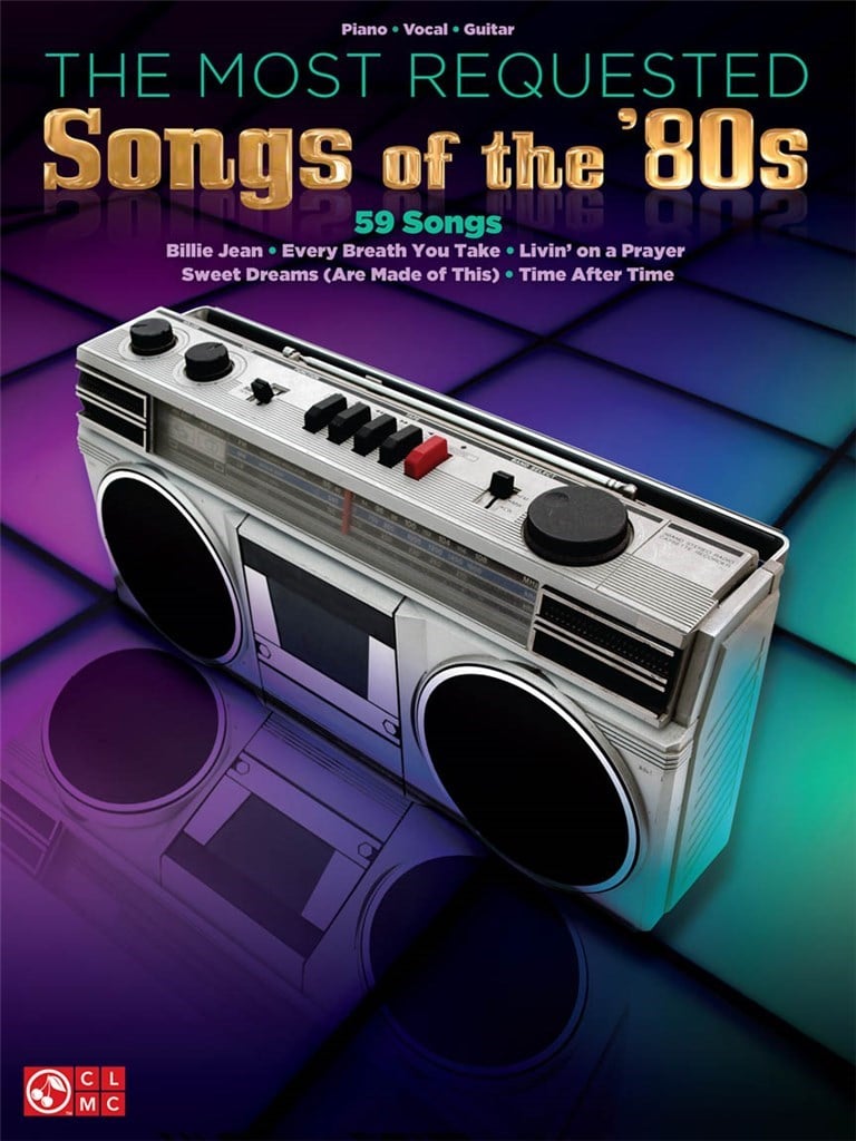 The Most Requested Songs of the 80's